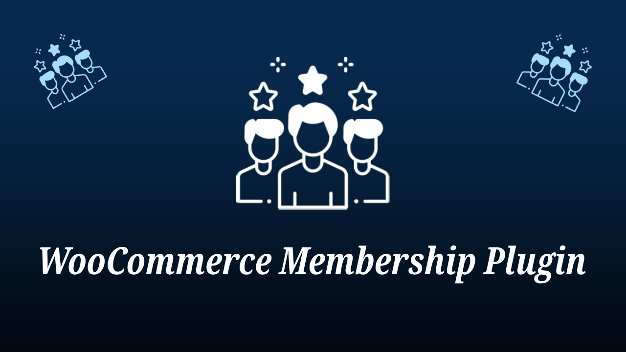 WooCommerce Membership plugin